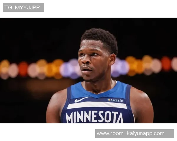 爱德华兹缺席对决火箭与森林狼胜率分析火箭略占优势